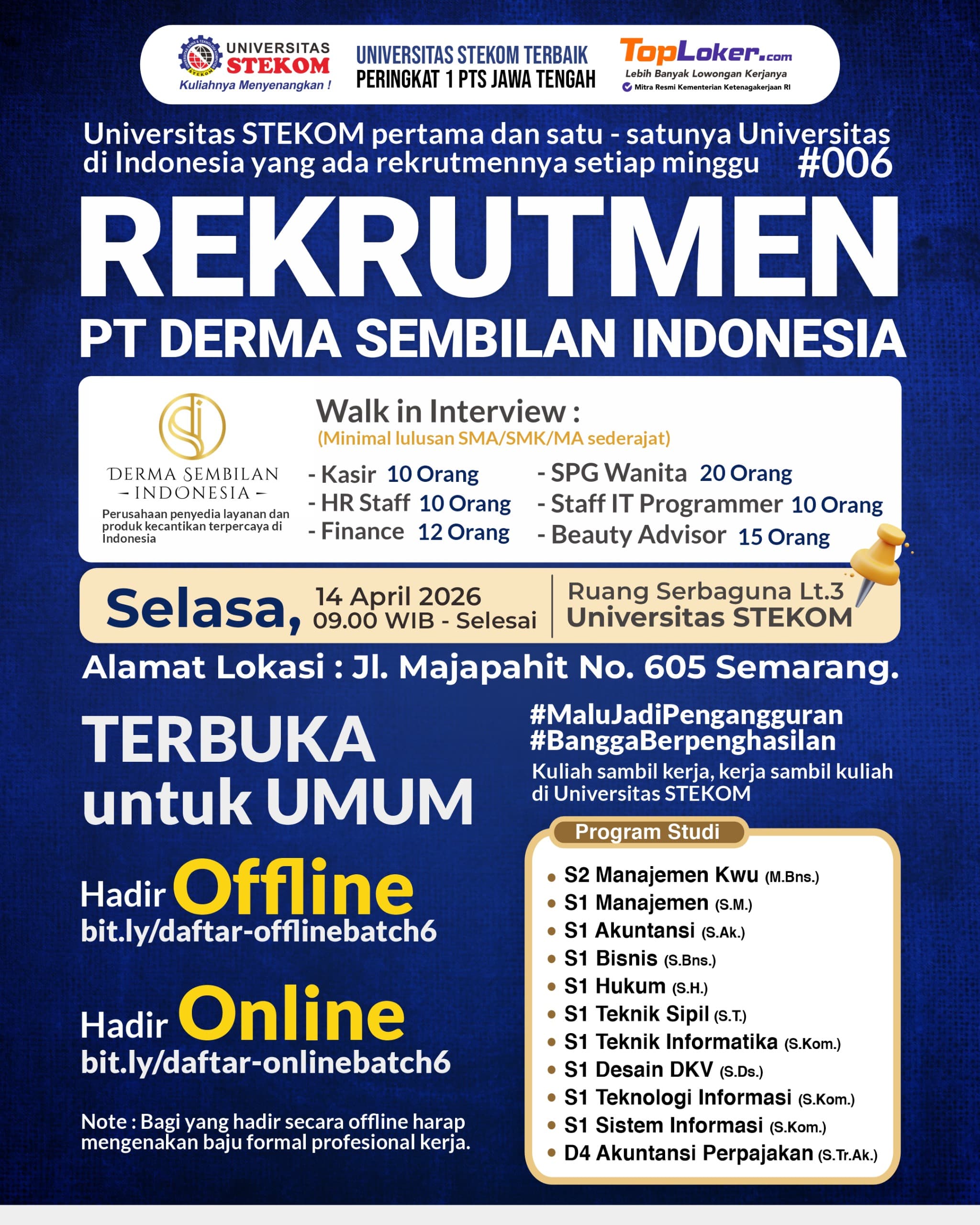 PELUANG KERJA EKSKLUSIF UNIVSTEKOM, UPGRADE KARIERMU, BUDAYAKAN MALU JADI PENGANGGURAN, BANGGA KALAU BERPENGHASILAN, foto 1